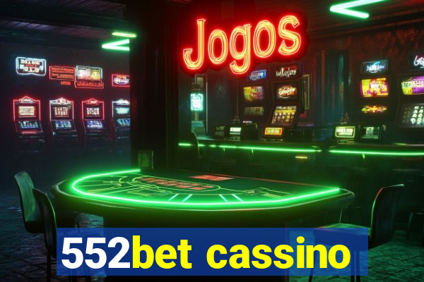 552bet cassino